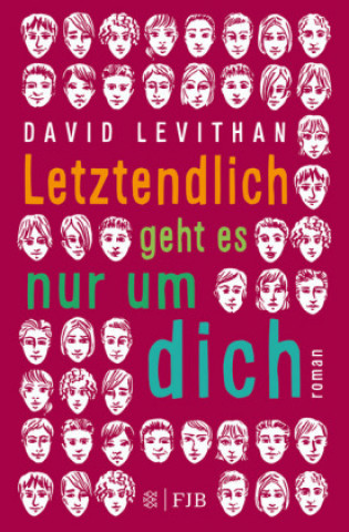 Kniha Letztendlich geht es nur um dich David Levithan
