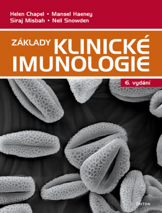 Kniha Základy klinické imunologie Helen Chapel
