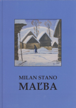 Kniha Milan Stano MAĽBA Milan Stano