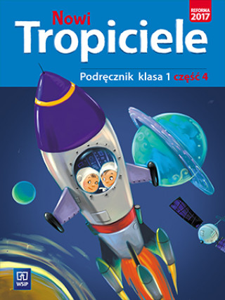 Livre Nowi tropiciele 1 Podręcznik Część 4 