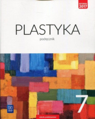 Könyv Plastyka 7 Podręcznik Stopczyk Stanisław K.