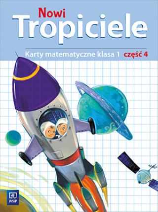 Könyv Nowi Tropiciele 1 Karty matematyczne Część 4 Burakowska Elżbieta