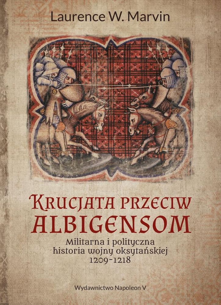 Book Krucjata przeciw albigensom Marvin Laurence W.