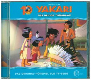 Hanganyagok Yakari - Der heilige Tomahawk, 1 Audio-CD Yakari