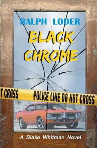 Knjiga Black Chrome Ralph Loder