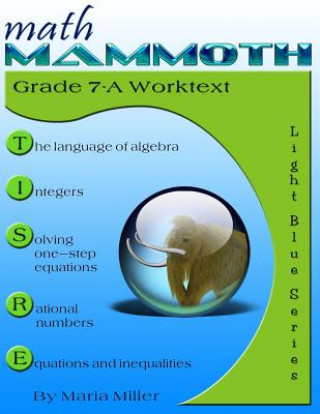 Kniha Math Mammoth Grade 7-A Worktext Maria Miller