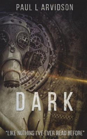 Kniha Dark Paul L Arvidson