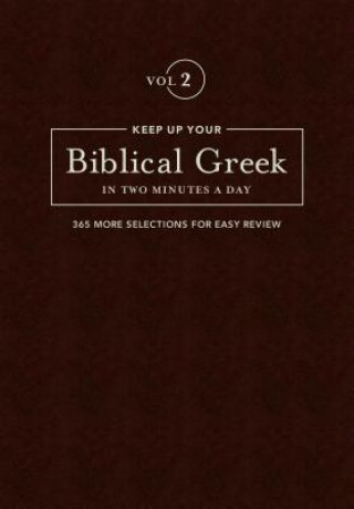 Knjiga Keep Up Your Biblical Greek In Two Vol 2 Jonathan Kline