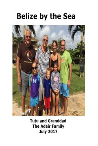 Buch BELIZE BY THE SEA Tutu Mele