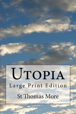 Carte Utopia: Large Print Edition St Thomas More