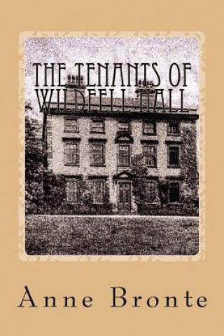 Carte The Tenants of Wildfell Hall Anne Bronte