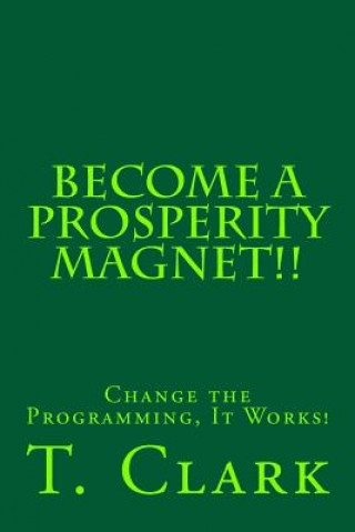 Knjiga Change the Program Within T C Clark