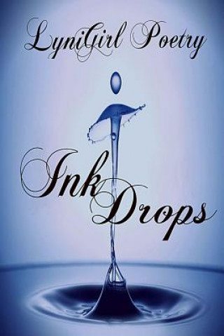 Knjiga Ink Drops Lyni Girl