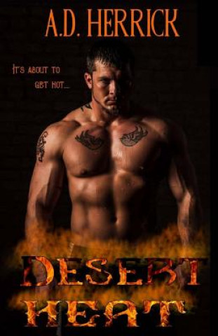 Buch Desert Heat A D Herrick