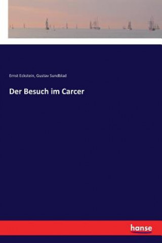 Libro Besuch im Carcer Ernst Eckstein