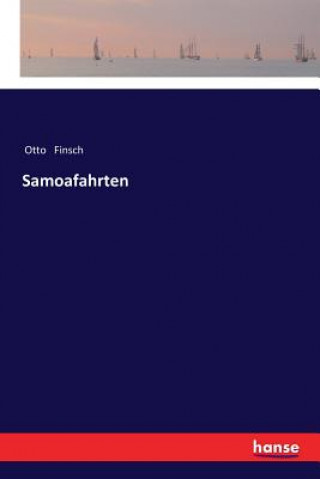 Kniha Samoafahrten Otto Finsch