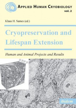 Buch Cryopreservation and Lifespan Extension Klaus Sames