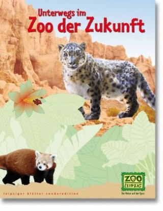 Carte Unterwegs im Zoo der Zukunft Kulturstiftung Leipzig
