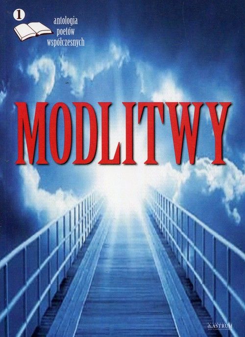 Book Modlitwy Antologia poetów współczesnych 