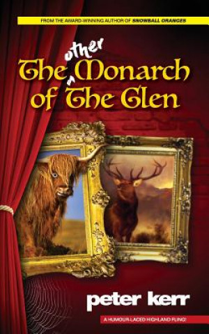 Kniha The Other Monarch of the Glen Peter Kerr