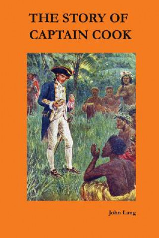 Kniha The Story of Captain Cook John Lang