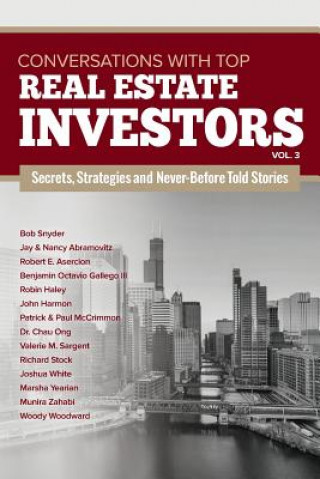 Kniha Conversations with Top Real Estate Investors Vol. 3: Volume 3 Woody Woodward