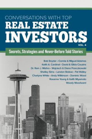 Kniha Conversations with Top Real Estate Investors Vol. 4 Woody Woodward