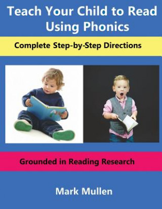 Kniha Teach Your Child to Read Using Phonics Mark Mullen