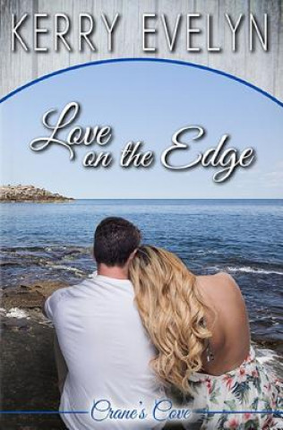 Könyv Love on the Edge Kerry Evelyn