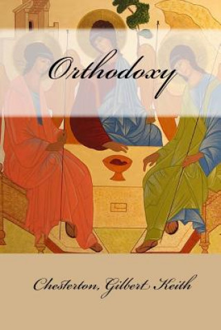 Libro Orthodoxy Chesterton Gilbert Keith
