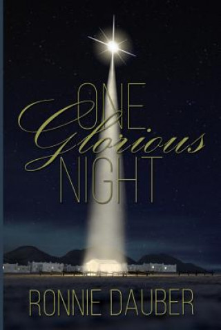 Book One Glorious Night Ronnie Dauber