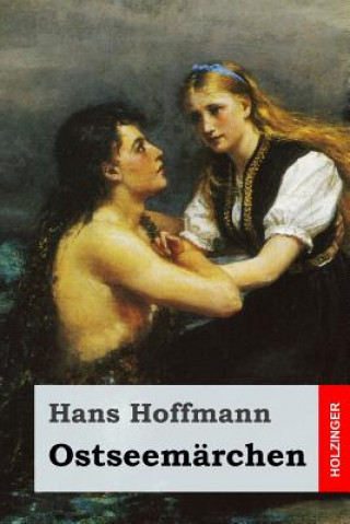 Livre Ostseemärchen Hans Hoffmann