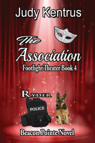 Książka The Association - Ryder: The Footlight Series Judy Kentrus