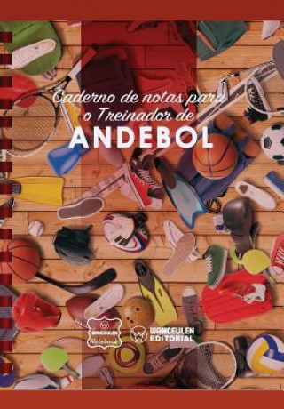 Kniha Caderno de notas para o Treinador de Andebol Wanceulen Notebook