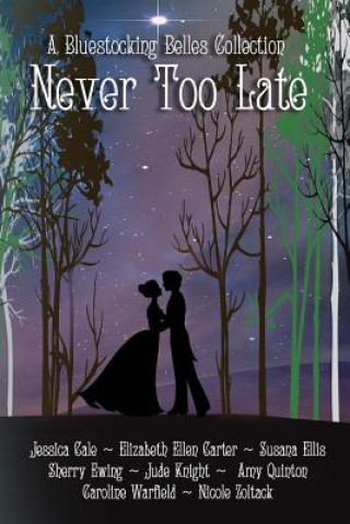 Knjiga Never Too Late Jude Knight