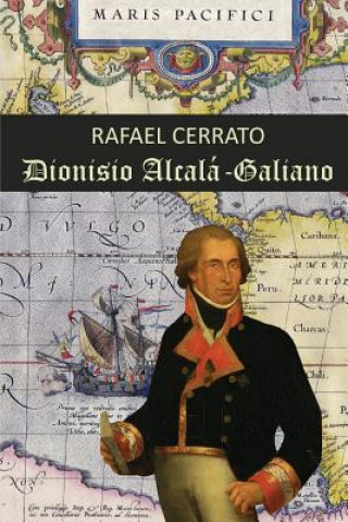 Kniha Dionisio Alcalá Galiano Rafael Cerrato