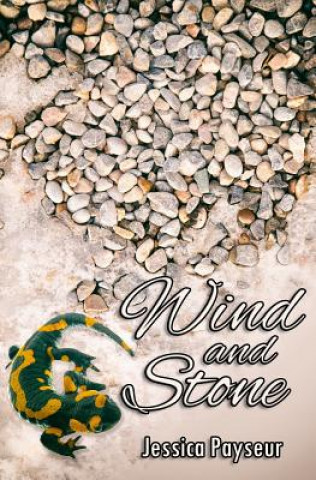 Книга Wind and Stone Jessica Payseur