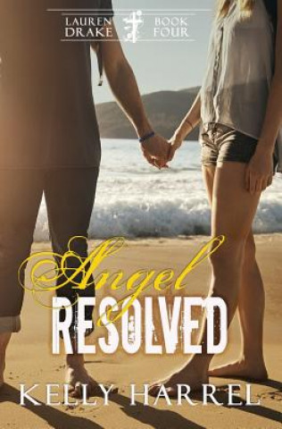 Book Angel Resolved Kelly Harrel
