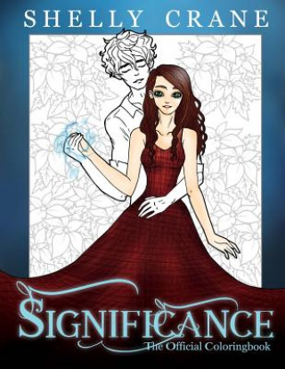 Książka Significance Series: The Official Coloring Book Shelly Crane