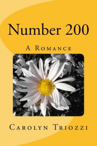 Knjiga Number 200 Carolyn Triozzi