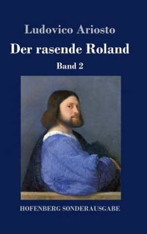 Kniha Der rasende Roland Ludovico Ariosto