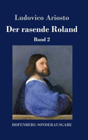 Könyv Der rasende Roland Ludovico Ariosto