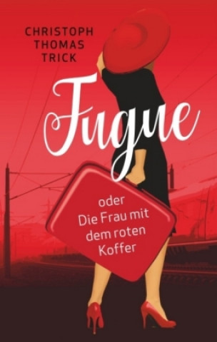 Carte FUGUE Christoph Thomas Trick