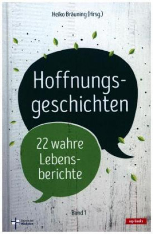 Kniha Hoffnungsgeschichten (Band 1) Heiko Bräuning