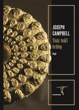 Книга Tisíc tváří hrdiny Joseph Campbell