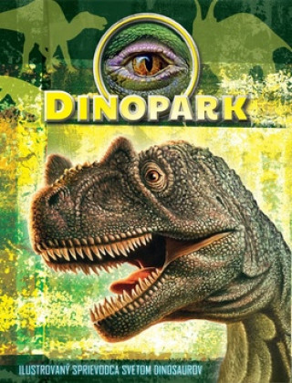 Kniha Dinopark Ilona Bagoly