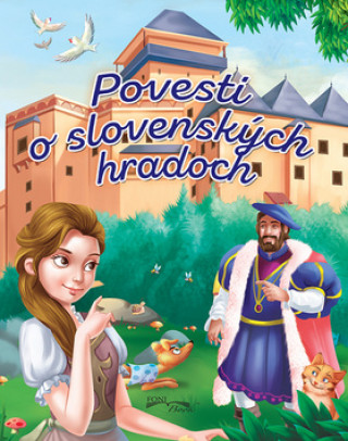 Knjiga Povesti o slovenských hradoch Monika Srnková