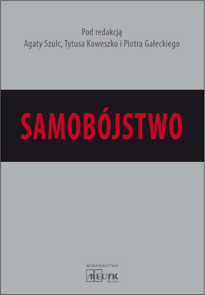 Buch Samobójstwo Szulc Koweszko Gałecki