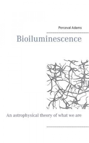 Kniha Bioiluminescence Perceval Adams