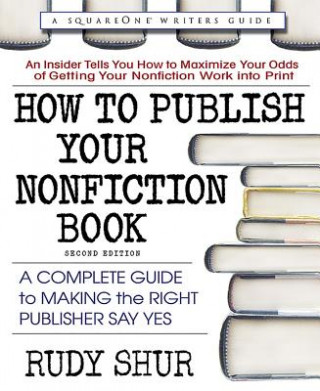 Książka How to Publish Your Nonfiction Book Rudy Shur